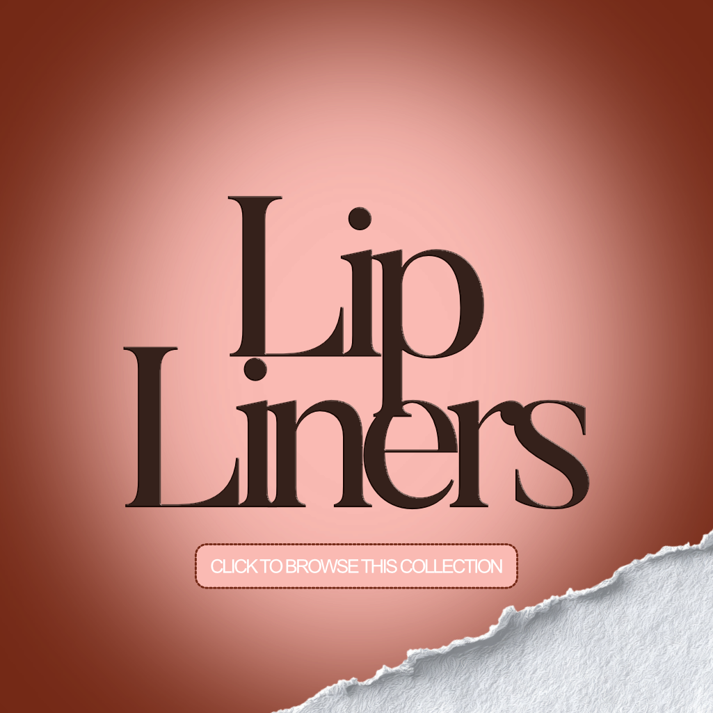 Lip Liners